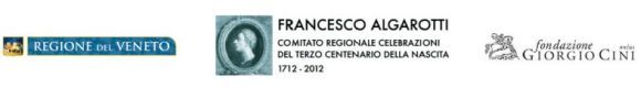 logo della Regione del Veneto, logo del Comitato regionale per le celebrazioni di Francesco Algarotti, logo della Fondazione Giorgio Cini Onlus